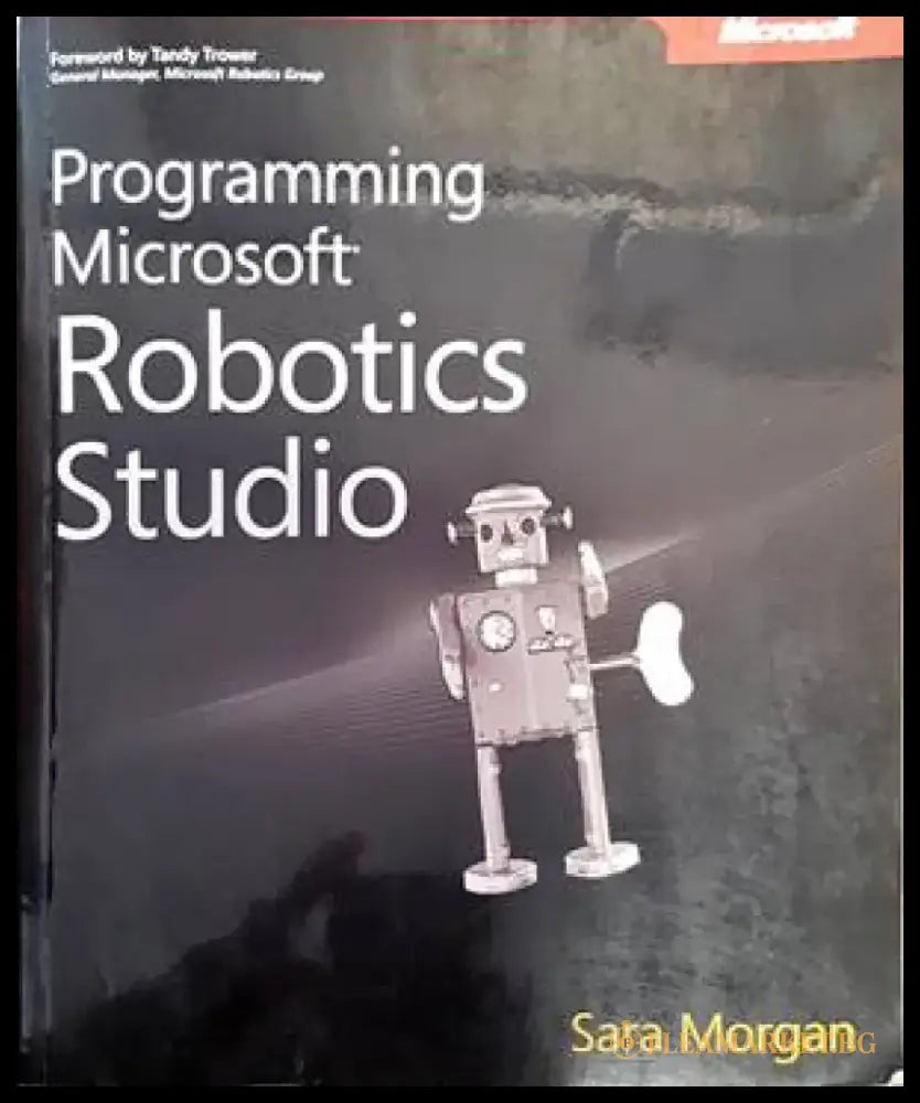 Programming microsoft. Robotics Studio - Книги