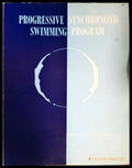 Progressive Synchronized Swimming Program (1112) - Книга