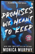 Promises We Meant to Keep - Monica Murphy - корица