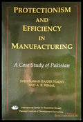 Protectionism and Efficiency in Manufacturing - Книги