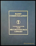 Radio communication. Volume one of the CCS securitysource library - Книги