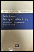 Reading and its Functioning. From ancient Greek literature to any one world - Книги
