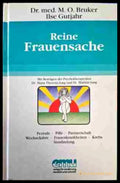 Reine Frauensache - Книги