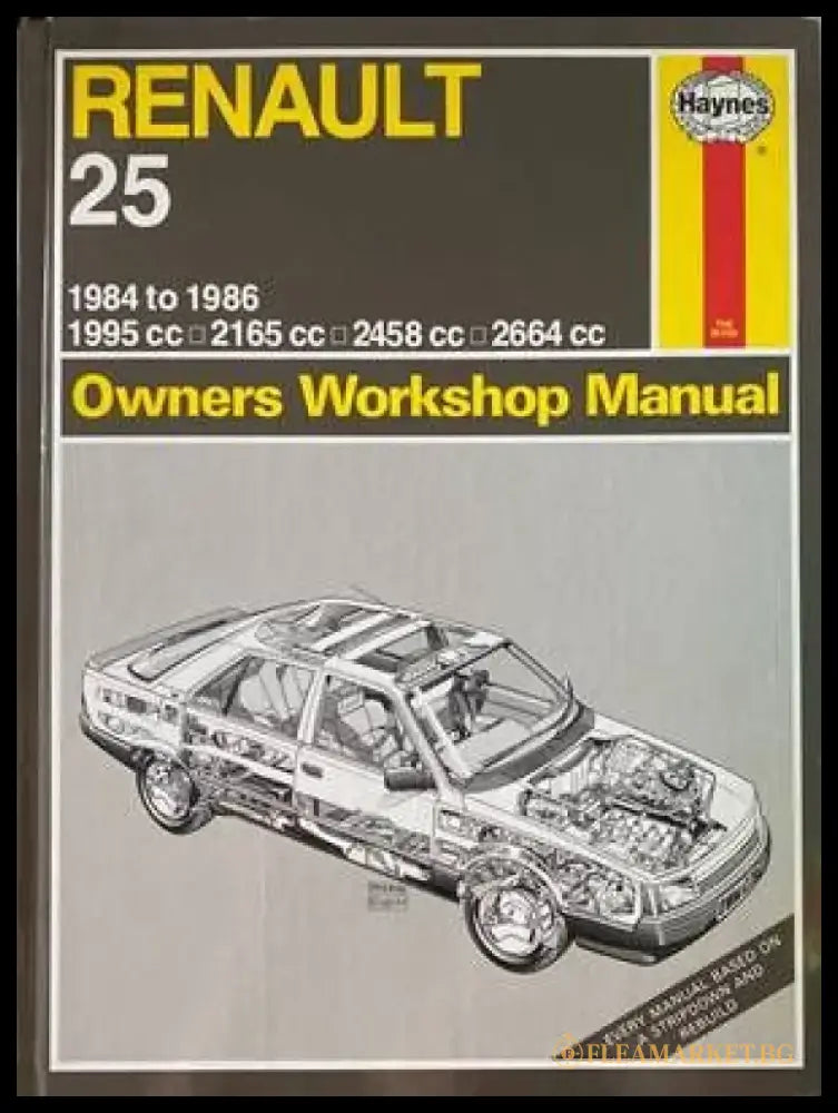 Renault 25 1984 to 1986 Owners Workshop Manual - Книги