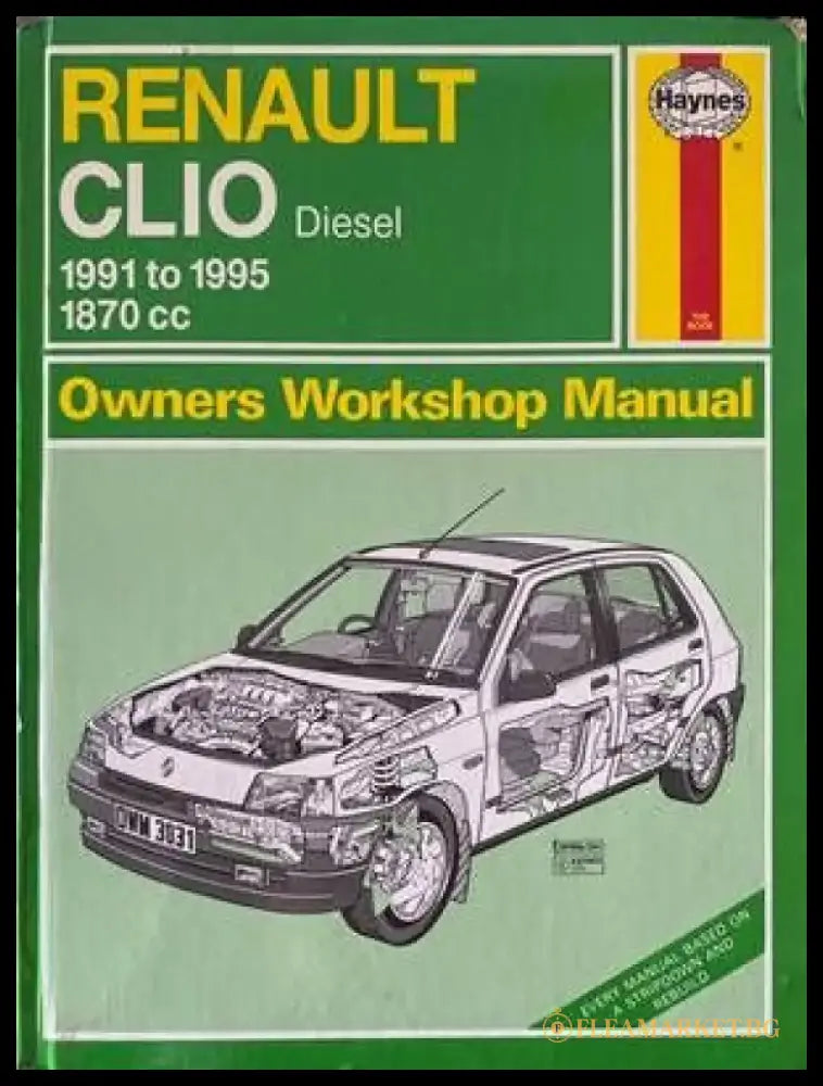Renault Clio Diesel 1991 to 1995 Owners Workshop Manual - Книги