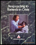 Responding to Patients in Crisis - корица