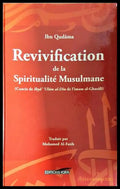 Revivification de la Spiritualité Musulmane - Ibn Qudâma
