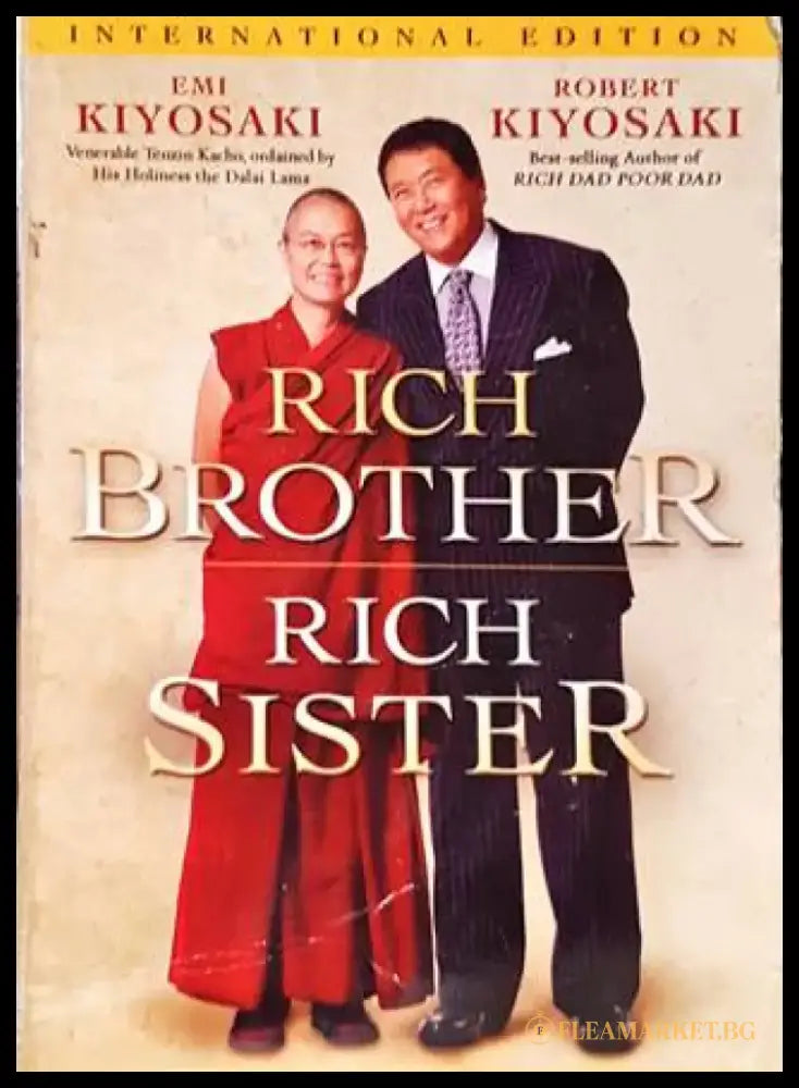 Rich Brother Rich Sister: Two Different Paths to God Money and Happiness - Книги