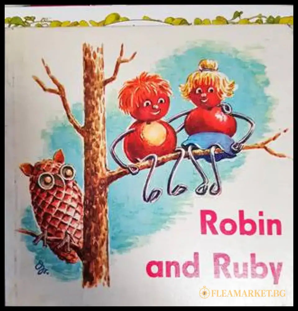 Robin and Ruby - Книги