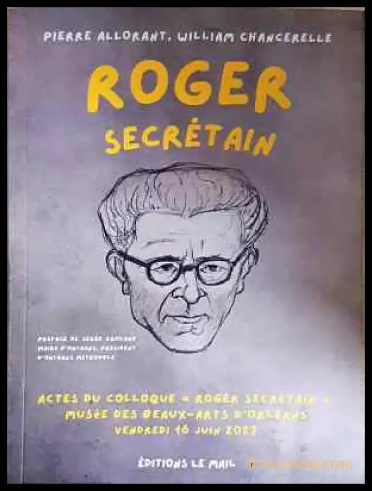 Roger Secretain - Книга