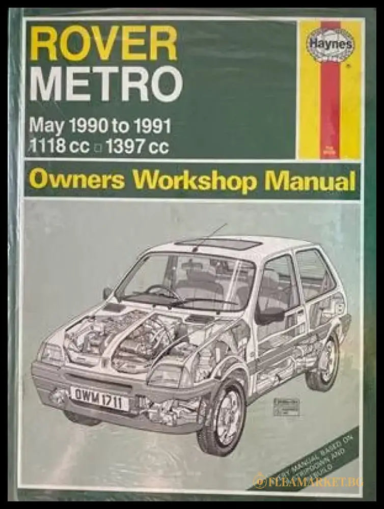 Rover Metro May 1990 to 1991 Owners Workshop Manual - Книги