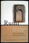 Rumi - Past and Present East and West - Книги