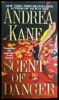 Scent of Danger - Andrea Kane