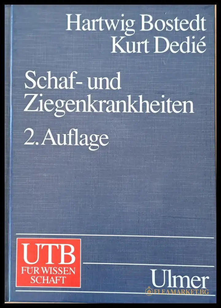 Schaf-und Ziegenkrankheiten. 2. Auflage - Книги