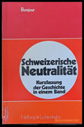 Schweizerische Neutralitat - Книги