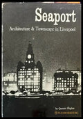 Seaport. Architecture & Townscape in Liverpool - Книги