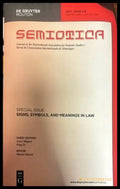 Semiotica.Special issue. Signs,symbols,and meanings in law - Книги
