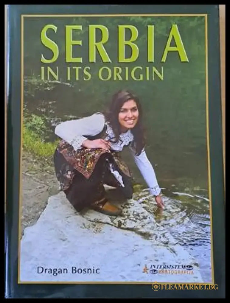 Serbia in its origin - Книги