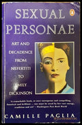 Sexual Personae. Art and Decadence from Nefertiti to Emily Dickinson - Книги
