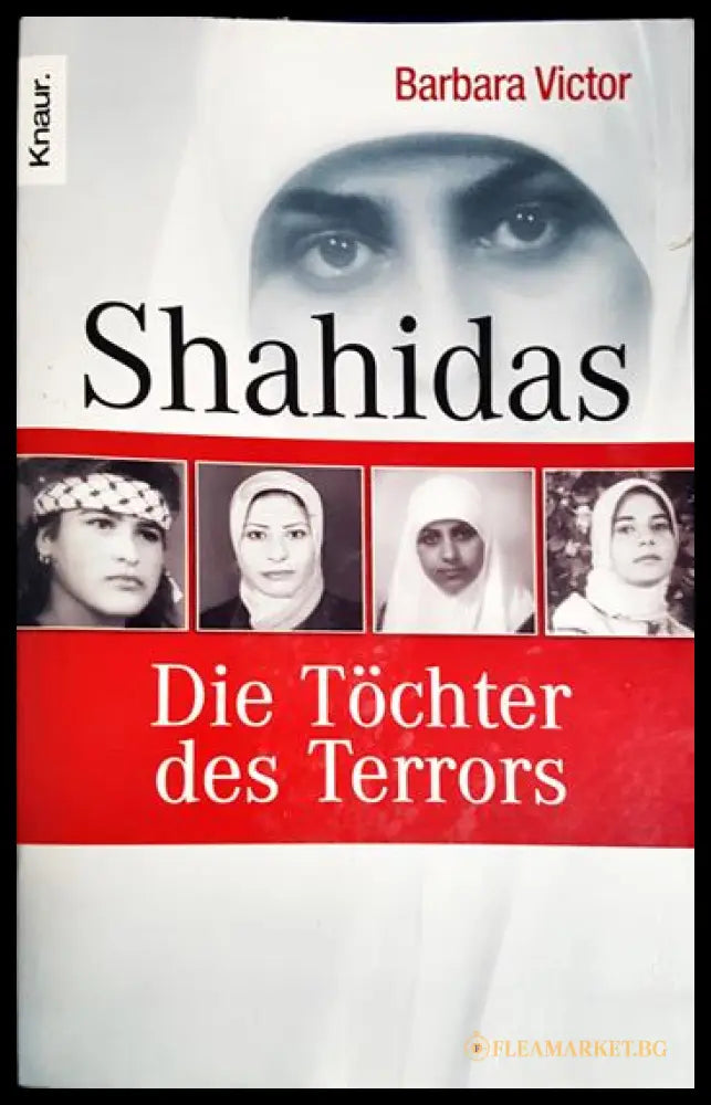 Shahidas. Die Töchter des Terrors (27260526135300) - Барбара Виктор - Книга