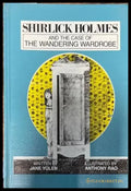Shirlick Holmes and the case of the wandering wardrobe - Книги