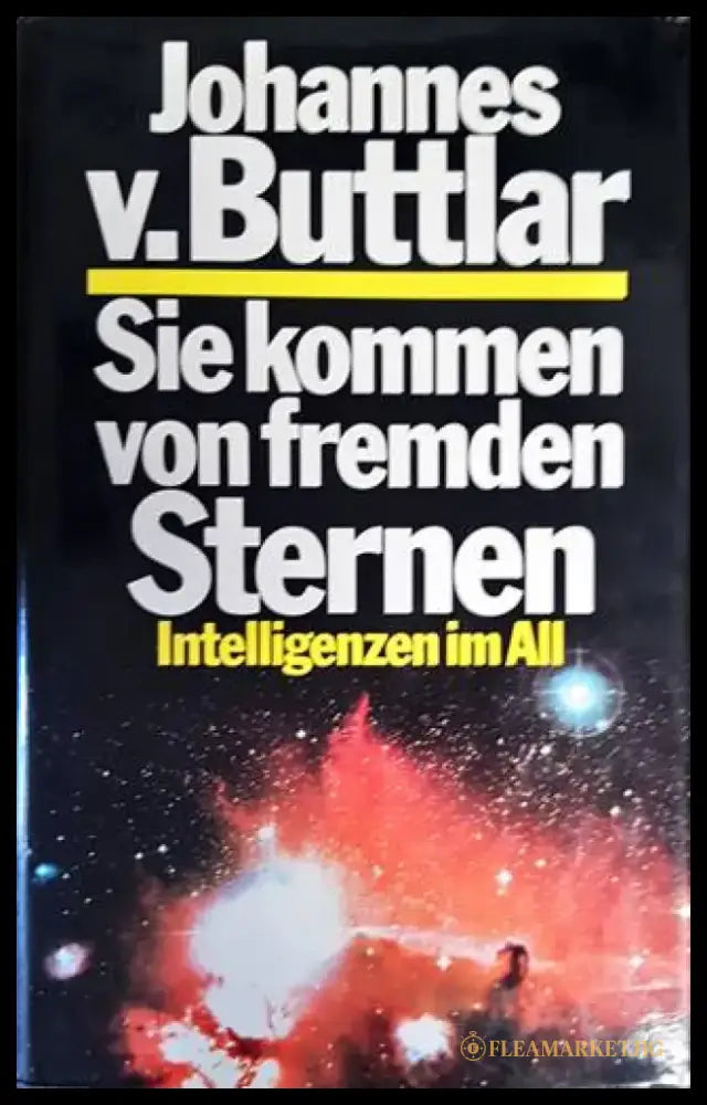 Sie kommen von fremden Sternen - Книги