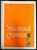 Situational grammar. Part 1 - Книги
