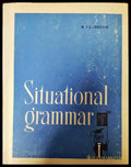 Situational Grammar. Part 2 - Книги