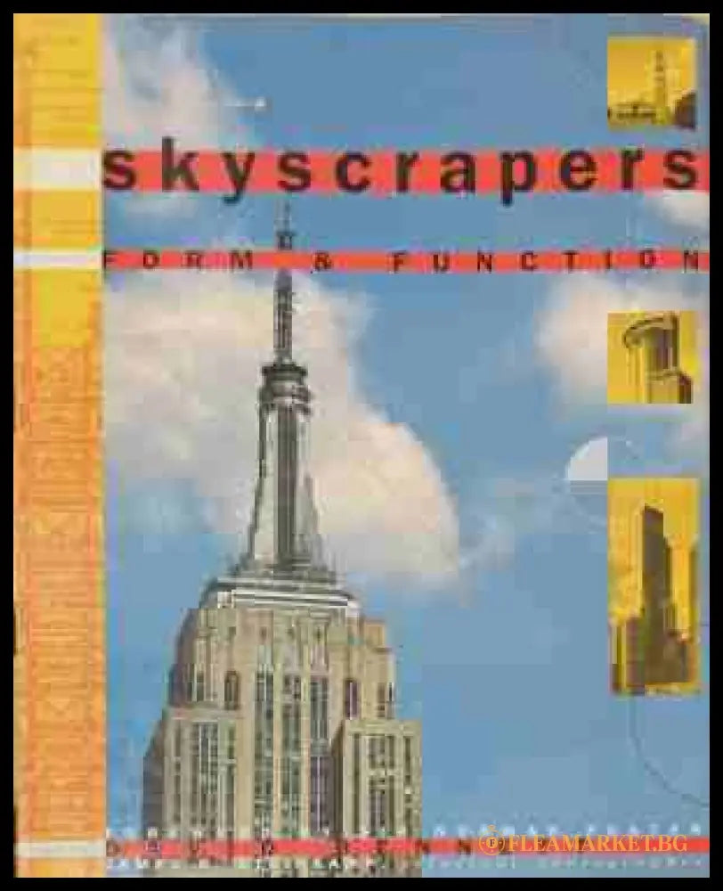 Skyscrapers. Form and Function (171109261434) - David Bennet - Книга
