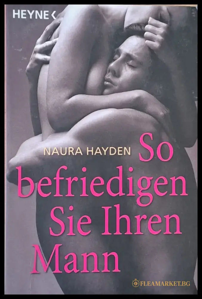So befriedigen Sie Ihren Mann - Книги