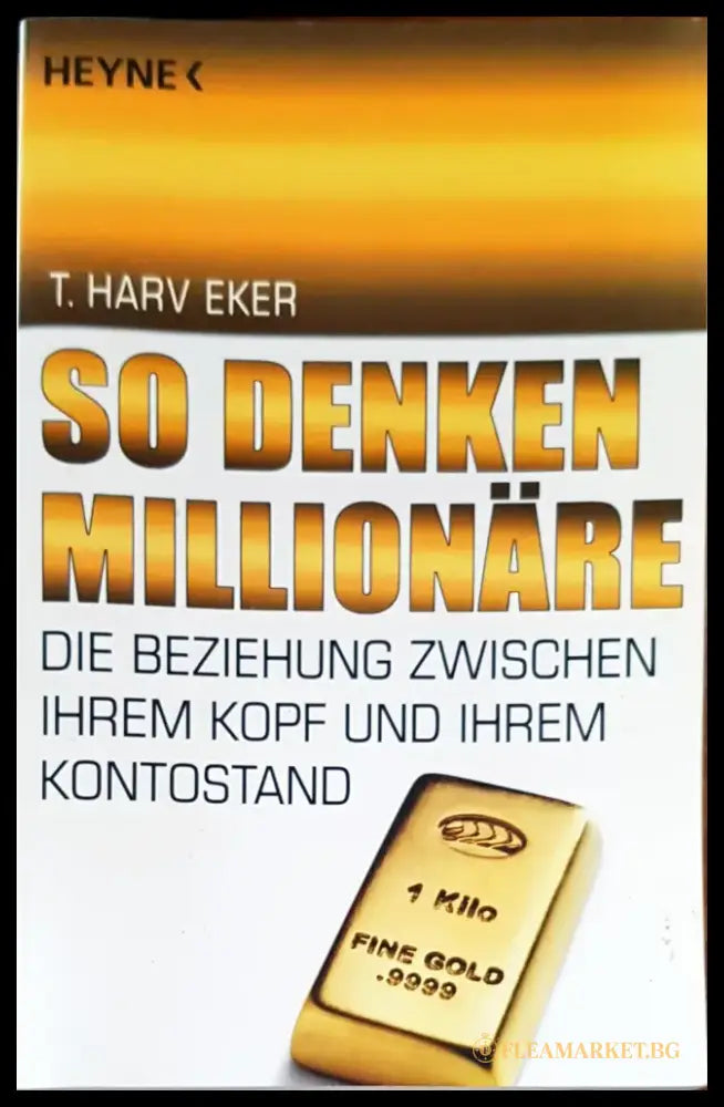 So denken millionare - Книги