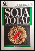 Soja total. Das vegetarische der Sojabohne - Книга