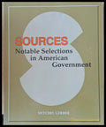 Sources. Notable Selections in American Government - Книги