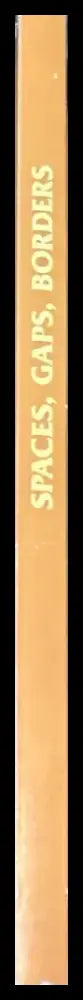 Spaces Gaps Borders. Volume 1 (740) - Книга