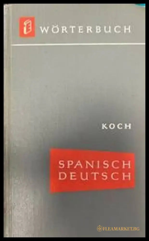 Spanisch-Deutsch Wörterbuch - Книги