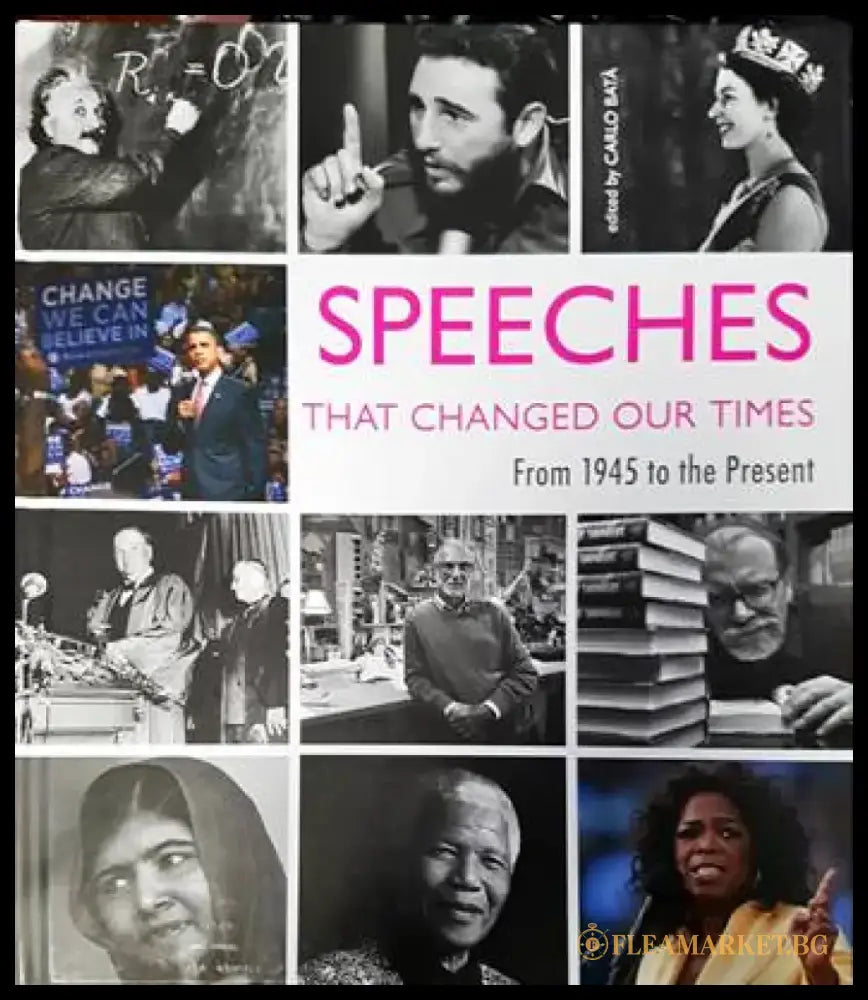 Speeches That Changed Our Times: From 1945 to the Present - Книги