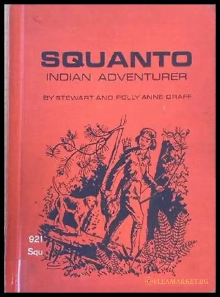 Squanto: Indian Adventurer - Книги