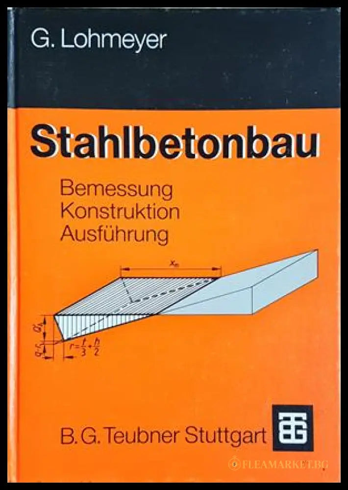 Stahlbetonbau - G. Lohmeyer