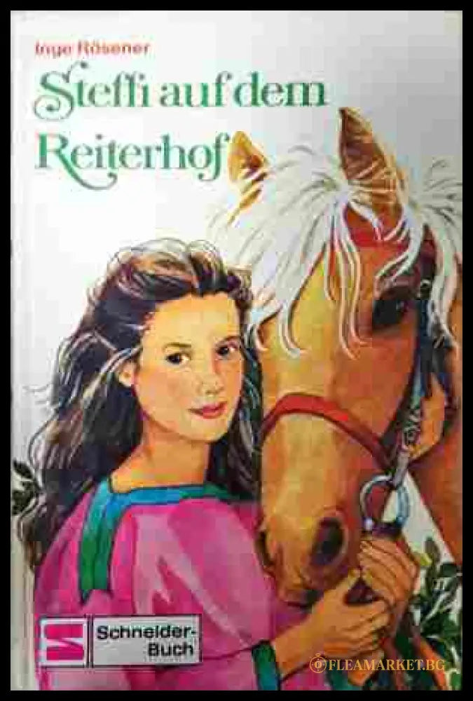 Steffis Fohlen findet ein Zuhause (352907261317) - Inge Rosener - Книга
