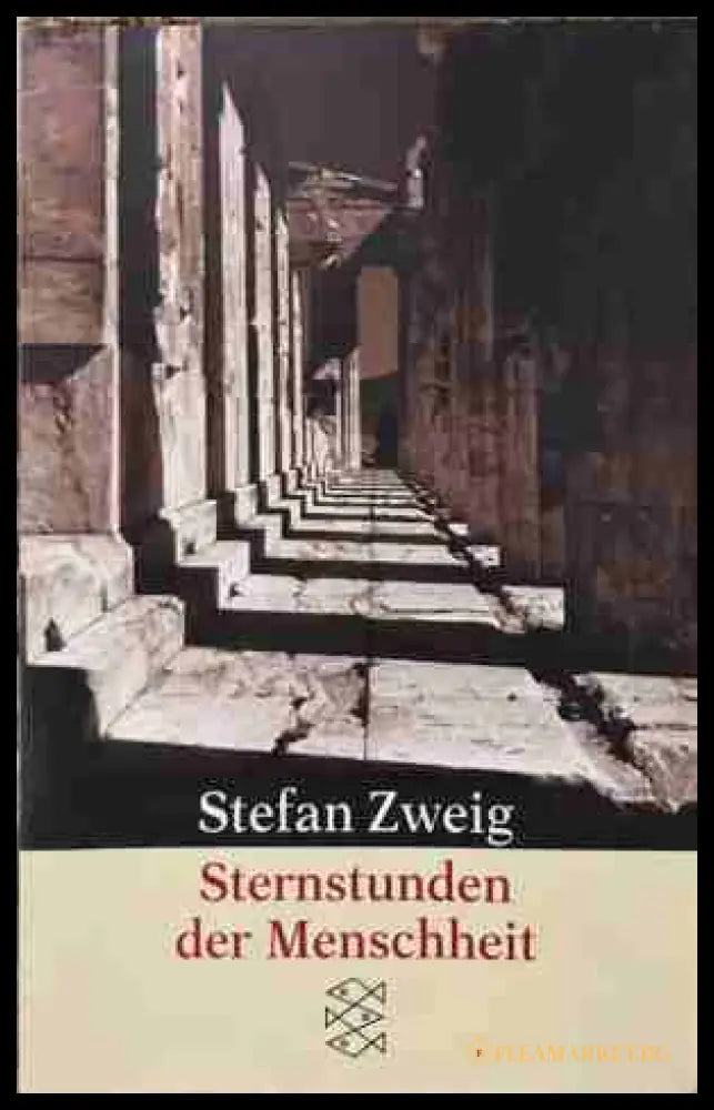 Sternstunden der Menschheit