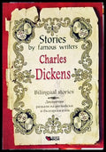 Stories by famous writers: Charles Dickens - Adapted stories / Адаптирани разкази на английски език - Книги