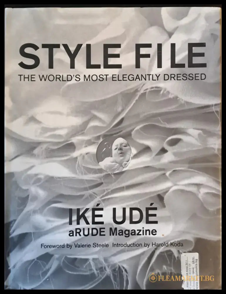 STYLE FILE. The World’s Most Elegantly Dressed - Книги
