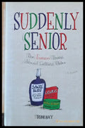 Suddenly Senior - Книги