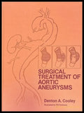 Surgical treatment of aortic aneurysms - Книги