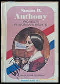 Susan B. Anthony Pioneer In Woman’s Rights - Книги