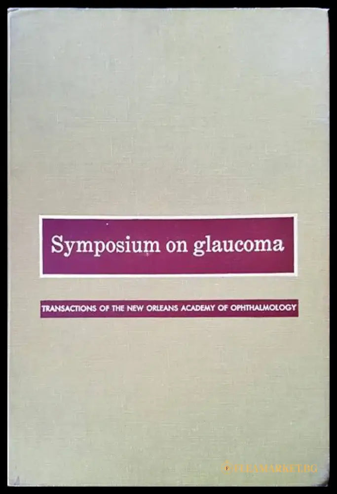 Symposium on glaucoma - Книги