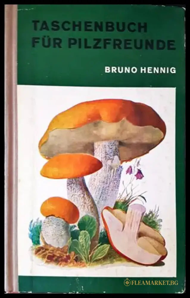 Taschenwörterbuch fur Pilzfreunde - Книги