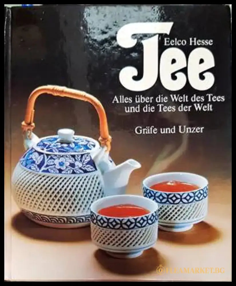 Tee. Alles über die Welt des Tees und die Tees der Welt - Книги
