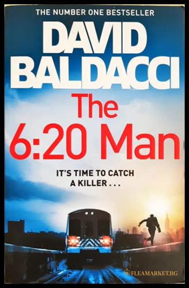 The 6:20 Man - David Baldacci