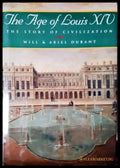 The Age of Louis XIV - The Story of Civilization (3893) - Книга